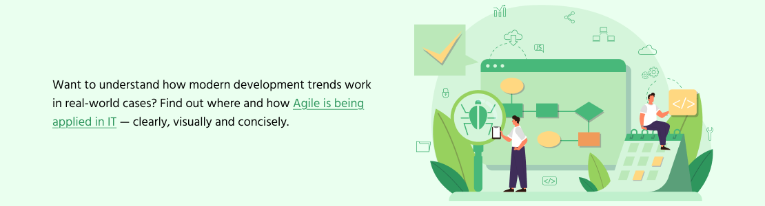 Agile is being applied in IT 